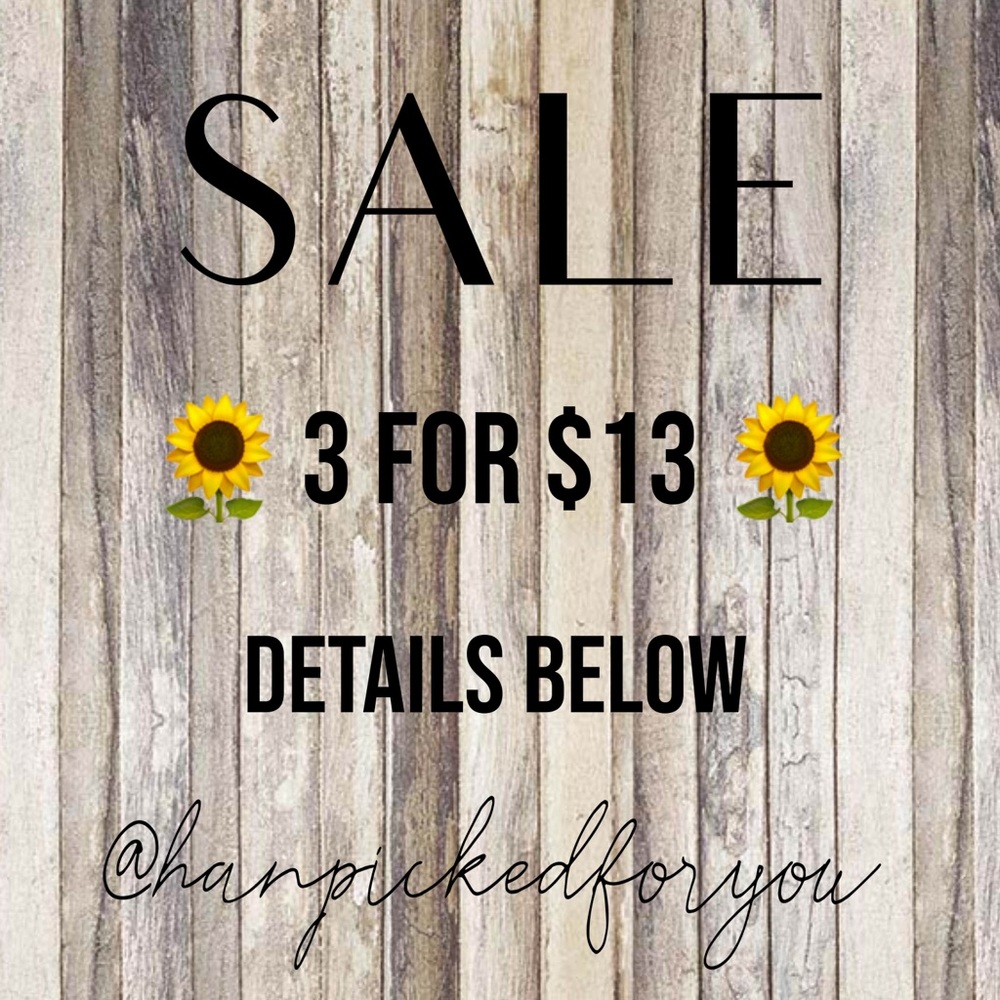 🌻 3 for $13 🌻